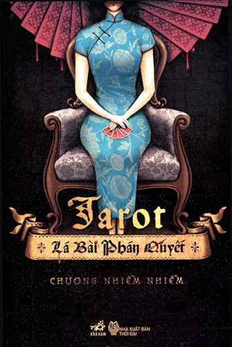 Review Tarot lá bài phán quyết – Truyện trinh thám Trung Quốc không nên bỏ lỡ